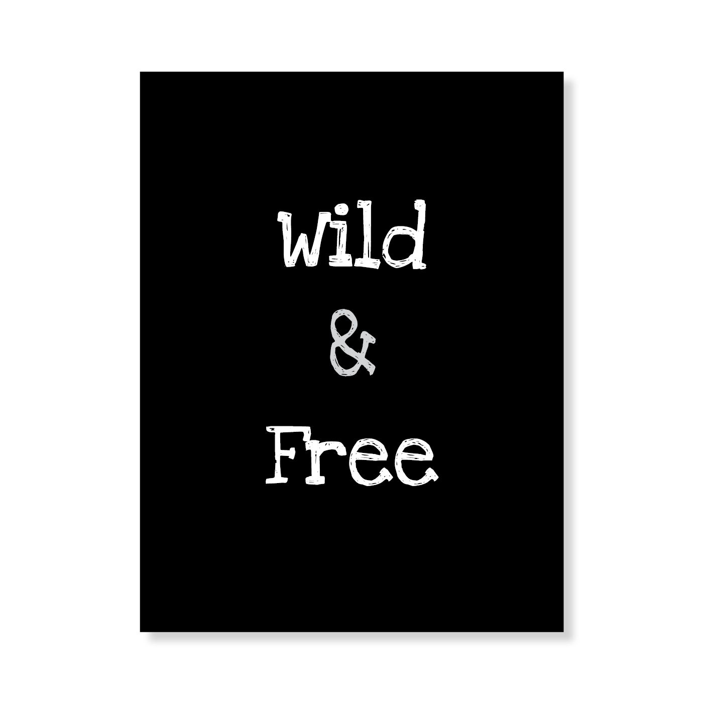 תמונת קיר WILD AND FREE